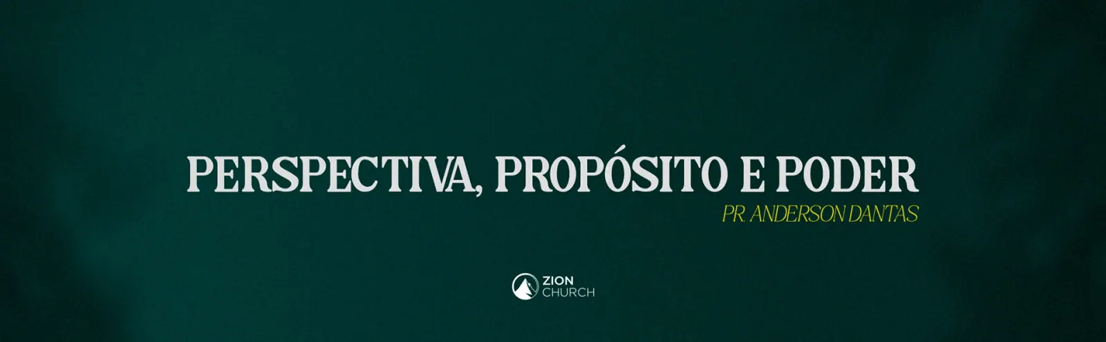Tela de pregação “Perspectiva, propósito e poder”